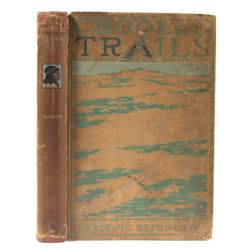 Crooked Trails - Frederic Remington 1st Edi RARE