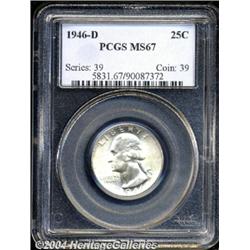1946-D[25C] MS67 PCGS.