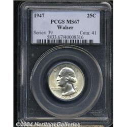 1947[25C] MS67 PCGS.