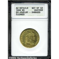 1800[$5]--Ex: Jewelry, Damaged, Cleaned--ANACS. AU Details, Net XF40.