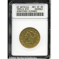 1853-O[$10]--Scratched, Cleaned--ANACS. XF Details, Net VF30.