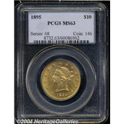 1895[$10] MS63 PCGS.