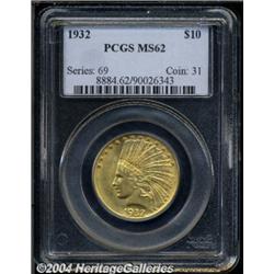 1932[$10] MS62 PCGS.