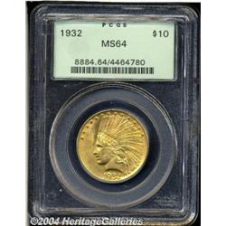 1932[$10] MS64 PCGS.