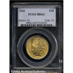 1932[$10] MS64 PCGS.