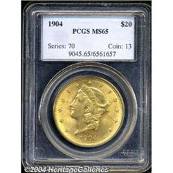 1904[$20] MS65 PCGS.
