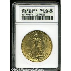 1908[$20] No Motto--Cleaned--ANACS. Unc Details, Net AU55.