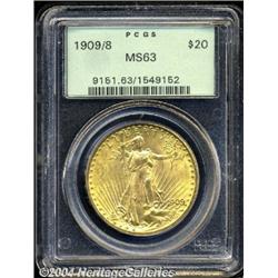1909/8[$20] MS63 PCGS.