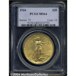 1910[$20] MS64 PCGS.