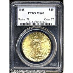 1925[$20] MS63 PCGS.