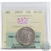 Image 1 : 25-cent 1881H ICCS & PCGS Certified AU-55 (Cross graded). Coin appears to have a die variety that in