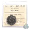 Image 1 : 25-cent 1973 Large Bust ICCS Certified PL-65