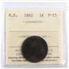Image 1 : Noval Scotia 1-cent 1862 ICCS Certified F-15 *Key Date*