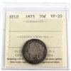 Image 1 : Newfoundland 20-cent 1873 ICCS Certified VF-20