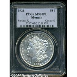 1921[S$1] MS63 Prooflike PCGS.