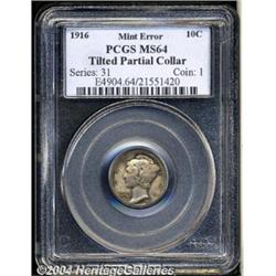 1916[10C] Mercury Dime--Tilted Partial Collar--MS64 PCGS.
