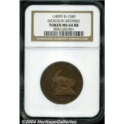 Circa 1859 Dickeson Restrike Token MS64 Red and Brown NGC.