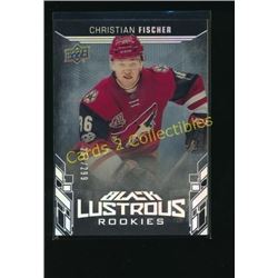 17-18 UD Black Lustrous Rookies Christian Fischer