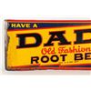Image 2 : Dad's Root Beer Tin Litho Sign