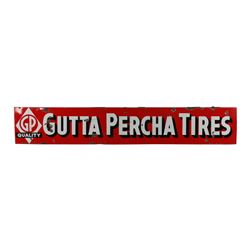 Gutta Percha Tires Porcelain Sign