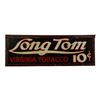 Long Tom Tobacco Tin Litho Sign
