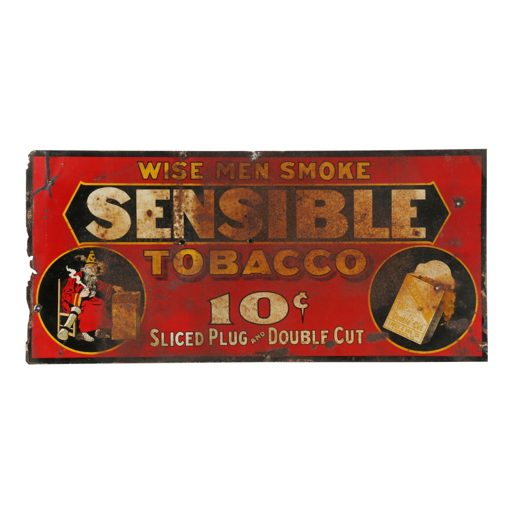 Sensible Tobacco Tin Litho Sign