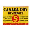Image 1 : Canada Dry Tin Litho Sign
