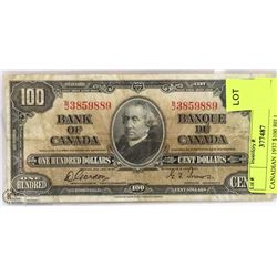 CANADIAN 1937 $100 BILL