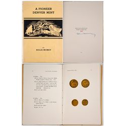 A Pioneer Denver Mint (Hardback book)