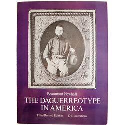 The Daguerreotype in America by Newhall