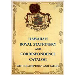 Hawaiian Royal Stationery and Correspondence Catalog