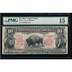 1901 $10 Bison Legal Tender Note PMG 15