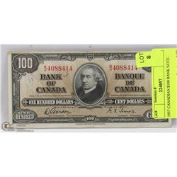 1937 CANADIAN $100 BANK NOTE.