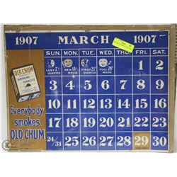 1907 OLD CHUM TOBACCO CALENDAR.