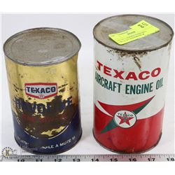 LOT OF 2 TEXACO CANS INCL AIRCRAFT ENGINE OIL &