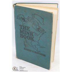 1945 SECOND EDITION, THE MINK BOOK BY ROBERT G.