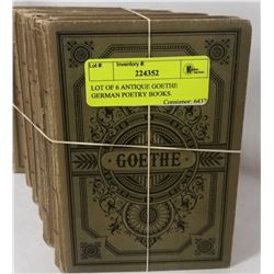 LOT OF 6 ANTIQUE GOETHE GERMAN POETRY BOOKS.