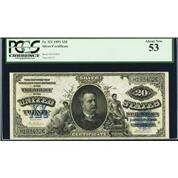 1891 $20 Silver Certificate Note Fr.321 PCGS About New 53