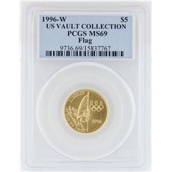 1996-W $5 US Vault Collection Flag Commemorative Gold Coin PCGS MS69