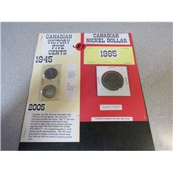 1945+2005 Victory 5cent +1985 Canadian Nickel Dollar