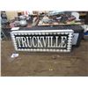 Image 1 : TRUCK VILLE LIGHT UP SIGN, APPROX 8'