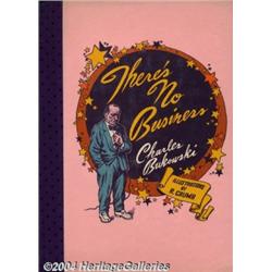 Charles Bukowski - There's No Business Hardback Signed and Numbered Edition 234/426 (Black Sparrow P