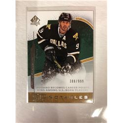 2008-09 UPPER DECK SP AUTHENTIC NOTABLES MIKE MODANO (308/999)