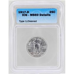 1917-D Standing Liberty Quarter Coin ICG MS60 Details