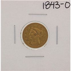 1843-O Small Date $2 1/2 Liberty Head Quarter Eagle Gold Coin