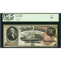 1880 $2 Legal Tender Note Fr.50 PCGS New 62