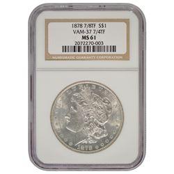 1878 7/8 $1 Morgan Silver Dollar Coin Vam 37 NGC MS61