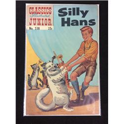 CLASSICS ILLUSTRATED JUNIOR #538 "SILLY HANS"
