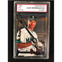 1994 SP FOIL #15 ALEX RODRIGUEZ ROOKIE CARD (8-NMM) KSA GRADED