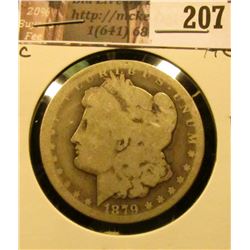 1879 CC Morgan Silver Dollar, AG.